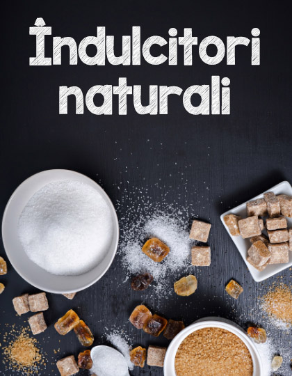 Indulcitori naturali